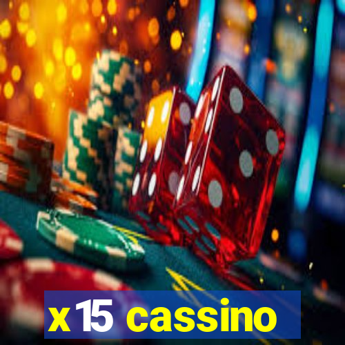 x15 cassino